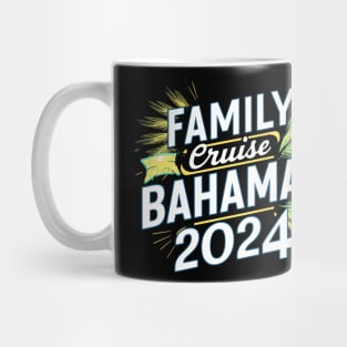 family cruise Bahamas 2024 Mug